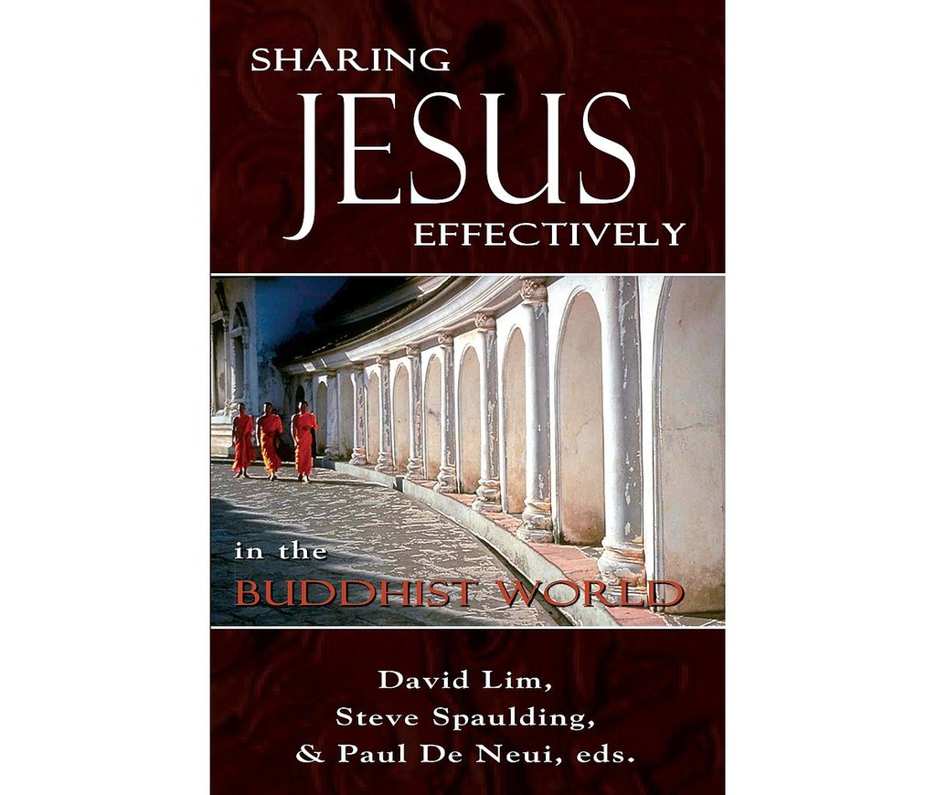 Sharing Jesus Effectively in the Buddhist World