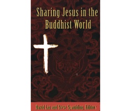 [SN01] Sharing Jesus in the Buddhist World